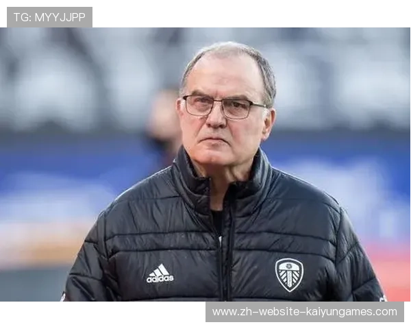 传奇主帅！70岁贝尔萨：希望与利兹联之间的羁绊永不终结，贝尔萨在利兹联球迷中的地位